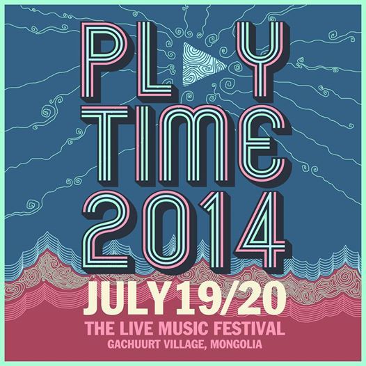”Playtime” 2014 тун удахгүй 